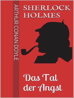 cover image of Sherlock Holmes--Das Tal der Angst